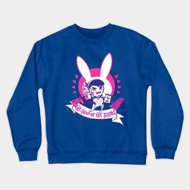 Git gud or git rekt Crewneck Sweatshirt by savagesparrow